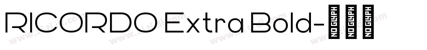 RICORDO Extra Bold字体转换